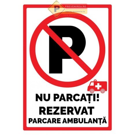 Semne pentru parcare ambulanta